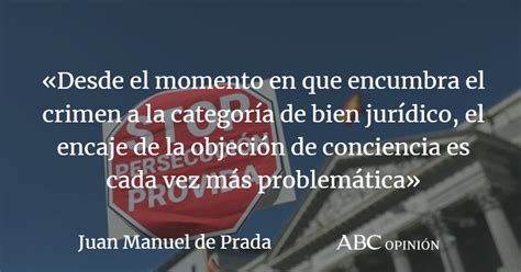 juan manuel de prada aborto|El aborto es un crimen .